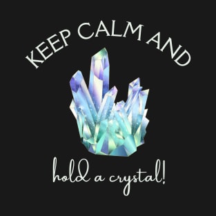 CALM CRYSTAL LOVERS DESIGN T-Shirt