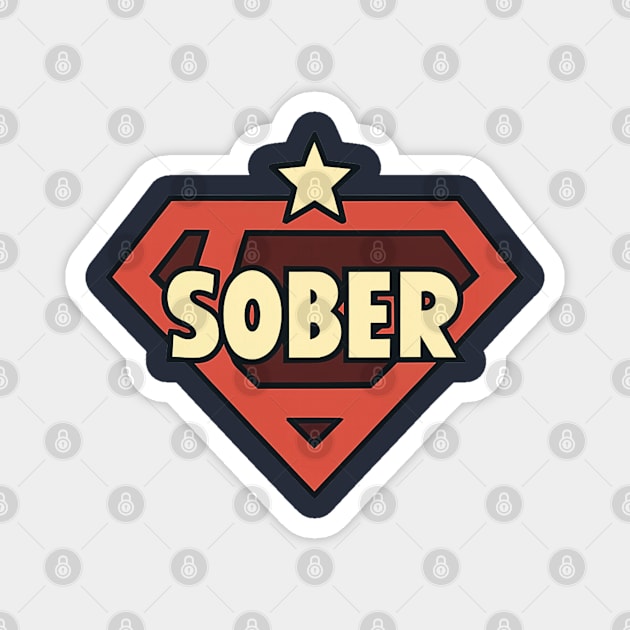 Sober Superhero Magnet by SOS@ddicted