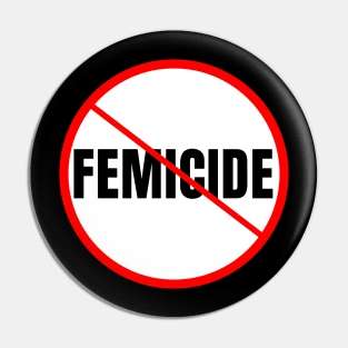 Femicide Awareness Pin