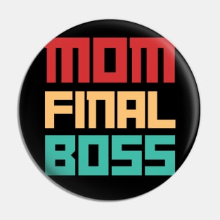 Womens Funny Mom Boss T shirt for Mother's Day Pin