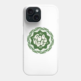 Good Vibes - Vintage Typography Design Phone Case