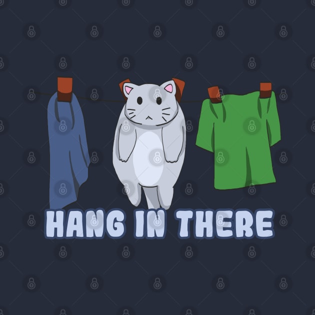 Hang in There - Cat Hanging by Dearly Mu