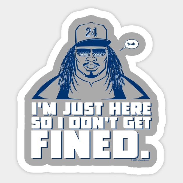 I'm just here so I don't get fined Football shirt, sticker, mug