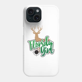 Florida Girl Buck Phone Case