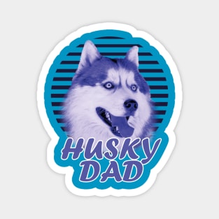 Husky dad Magnet