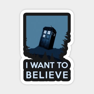 I want to believe - dreams of time travel, Tardis Magnet