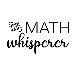 The Math Whisperer T-Shirt