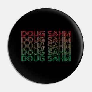 arjunthemaniac, Doug Sahm Pin