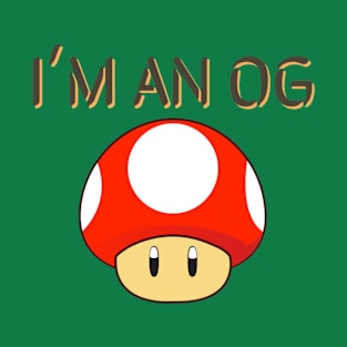 I'm an OG #1 T-Shirt