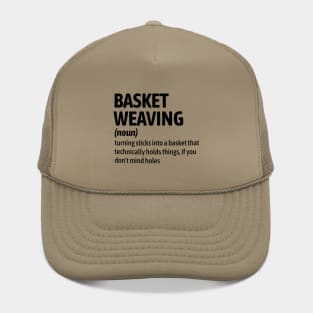 Basket Weaving - Funny Definition Hat
