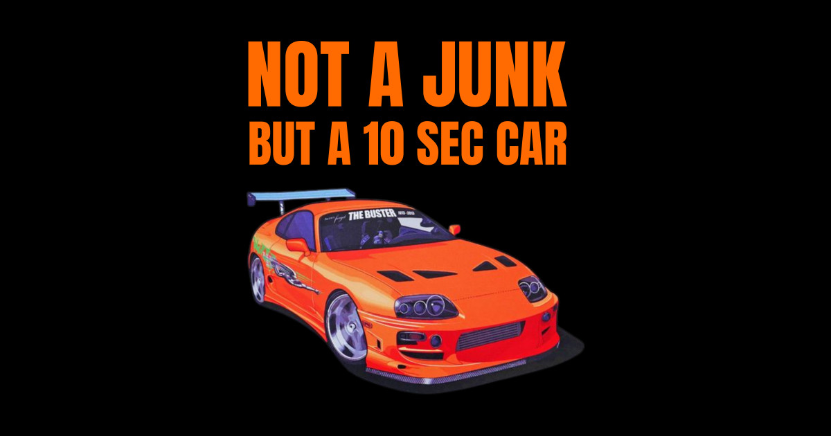 Not a Junk but a 10 sec car ( Fast and furious Supra ) Supra
