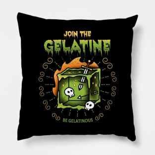 Join The Gelatine Pillow