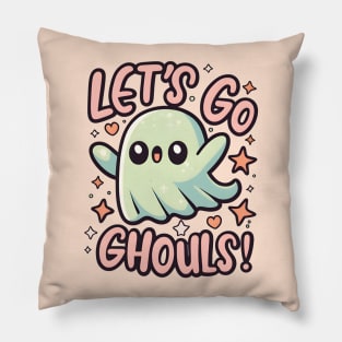 Let's Go Ghouls! Pillow