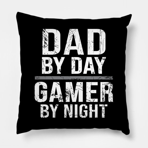 Dad By Day Gamer By Night Pillow by DragonTees