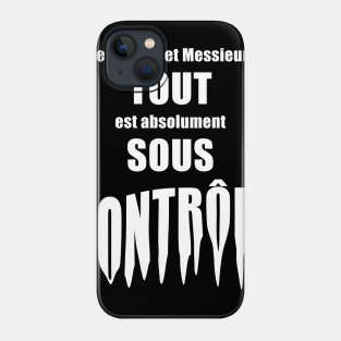 Blague Humour Citation Phone Cases Iphone And Android Teepublic