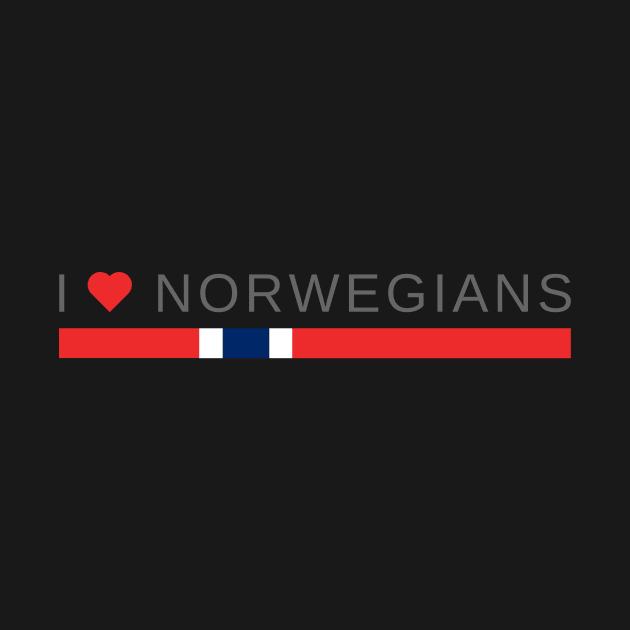I love Norwegians | Norway by tshirtsnorway