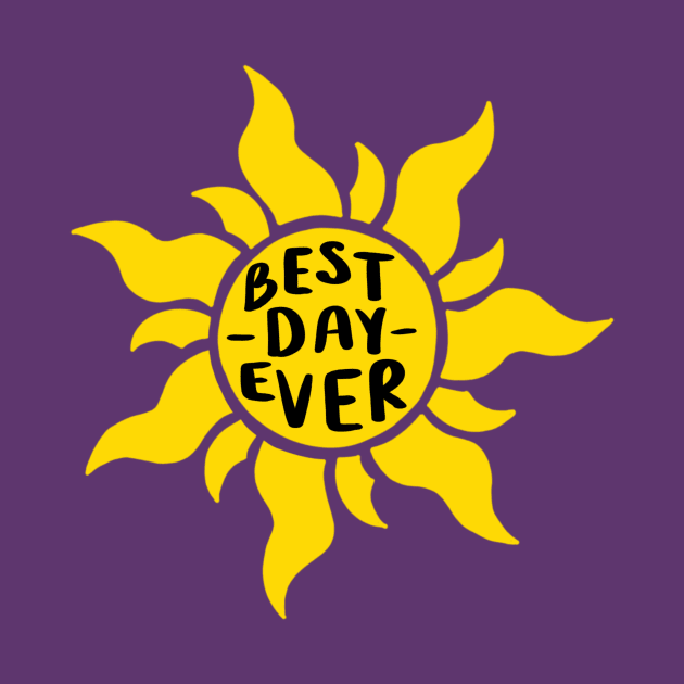 Best day ever by Courtneychurmsdesigns