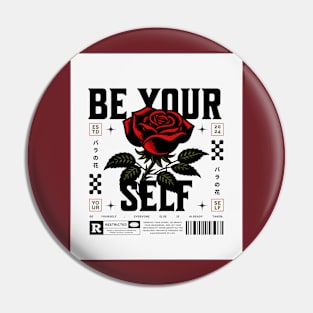 Be Yourself (rose bloom) Pin