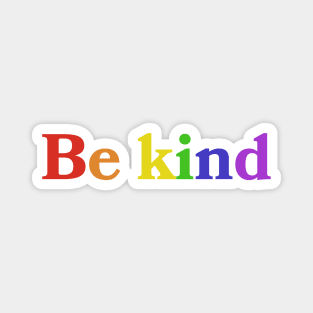 Be Kind Rainbow Design Magnet