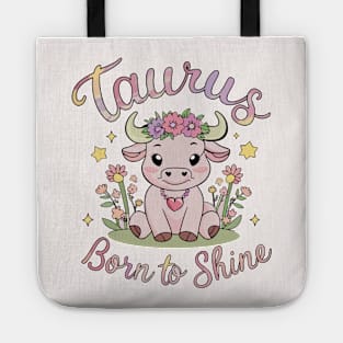 Taurus Born To Shine Tote