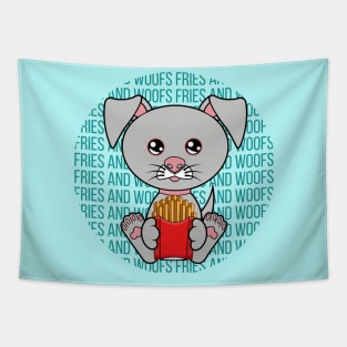 All I Need is fries and dogs, fries and dogs, fries  and dogs lover Tapestry