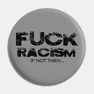 racism Pin