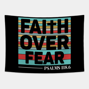 Faith over fear, quote Tapestry