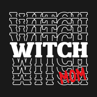 Witch Mom T-Shirt