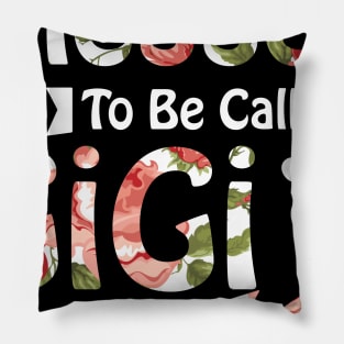 Womens Funny Blessed To Be Called GiGi Design Mothers Pillow