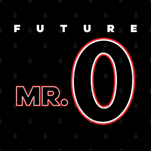 Classic White "Future Mr. O" by SigmaDesigns