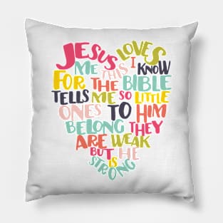 Jesus Loves Me This I Know Pillow