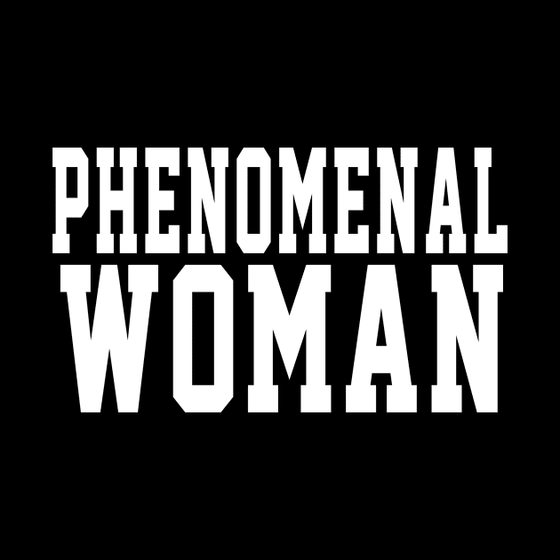 Phenomenal Woman Gift idea by soufyane