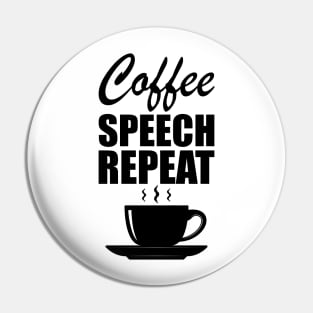 Physical Therapy - Coffee speech repeat Pin