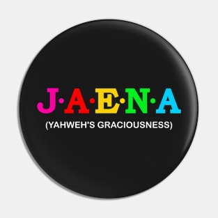 Jaena - Yahweh&#39;s Graciousness. Pin