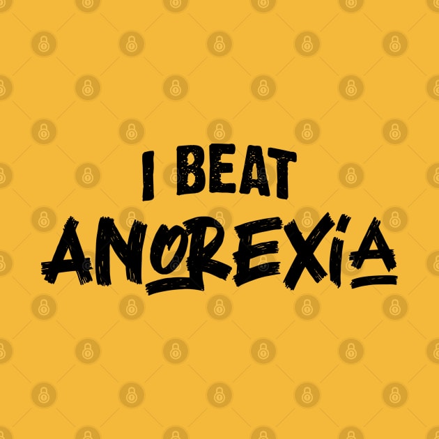 I Beat Anorexia v2 by Emma