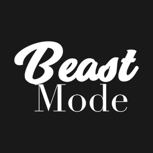 Beast Mode T-Shirt