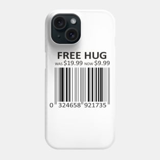 FREE HUG Phone Case