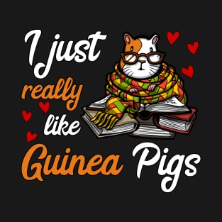 I Just Really Like Guinea Pigs Cute T-Shirt