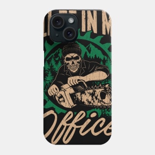 Funny Woodworker Lumberjack Design Phone Case