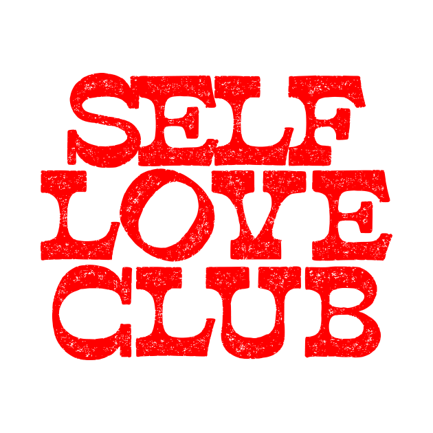 SELF LOVE CLUB by WISHLEAKS