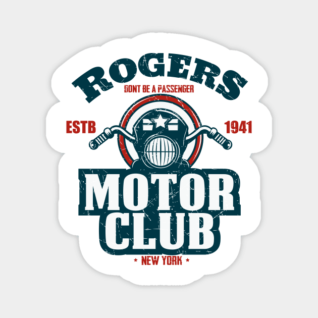 Rogers motor club Magnet by Piercek25