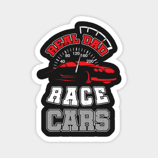 Real Dad Race Cars Magnet