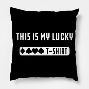 Lucky T-shirt - This my lucky T-shirt Pillow