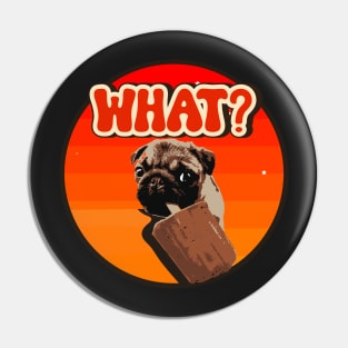 Sarcastic puppy pug dog lover what Pin