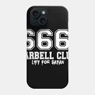 666 BARBELL CLUB Phone Case