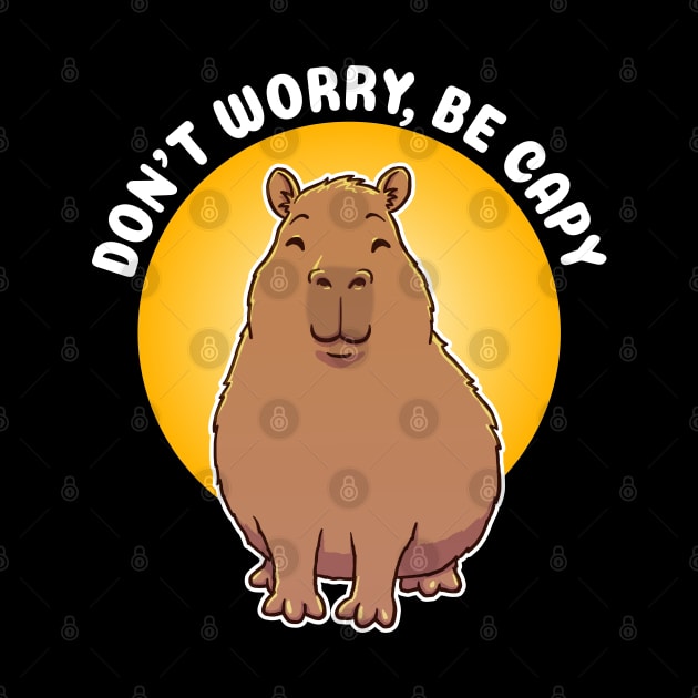 Don’t worry, be Capy Pun by capydays