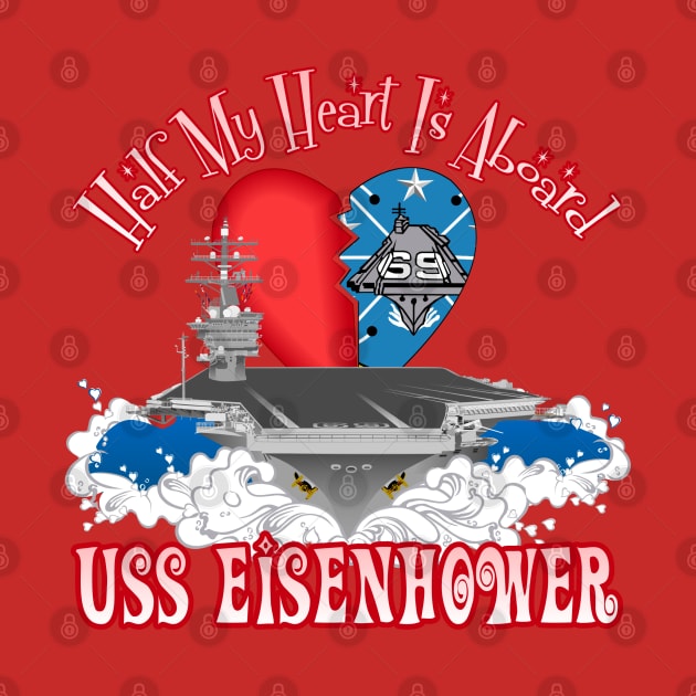 Half My Heart - USS Eisenhower by MilitaryVetShop