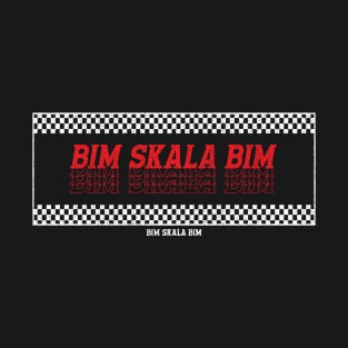 Bim Skala Bim Dub T-Shirt