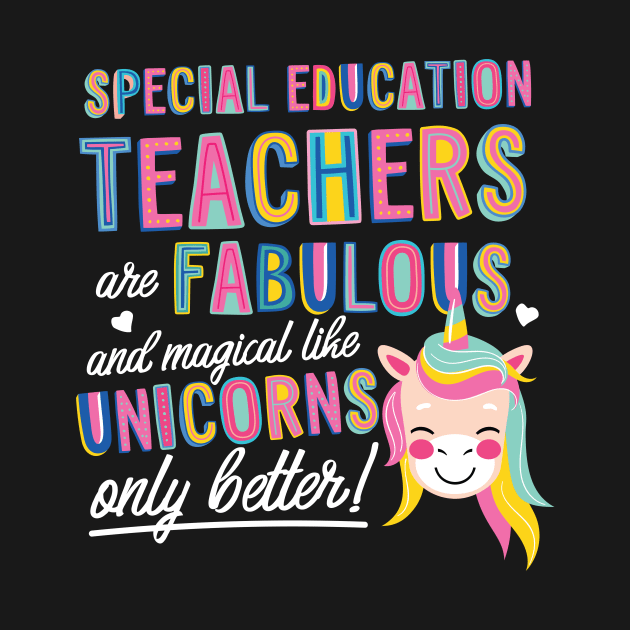 Special Education Teachers are like Unicorns Gift Idea by BetterManufaktur