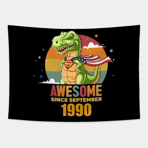 Awesome Since september 1990, Born In september 1990 Birthday Tapestry by GEMEARNARNSYAK